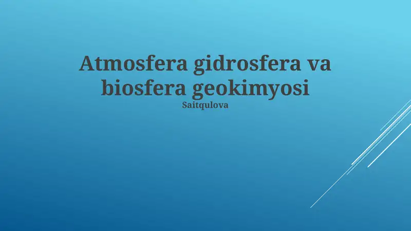 Atmosfera gidrosfera va biosfera geokimyosi