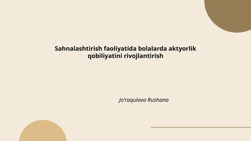 Sahnalashtirish faoliyatida bolalarda aktyorlik qobiliyatini rivojlantirish