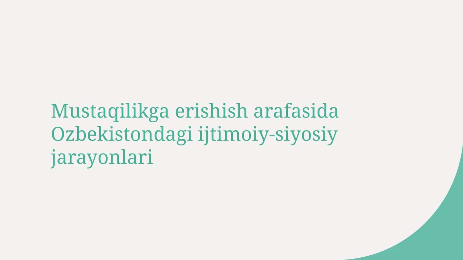 mustaqil yillaridagi uzb tarihi