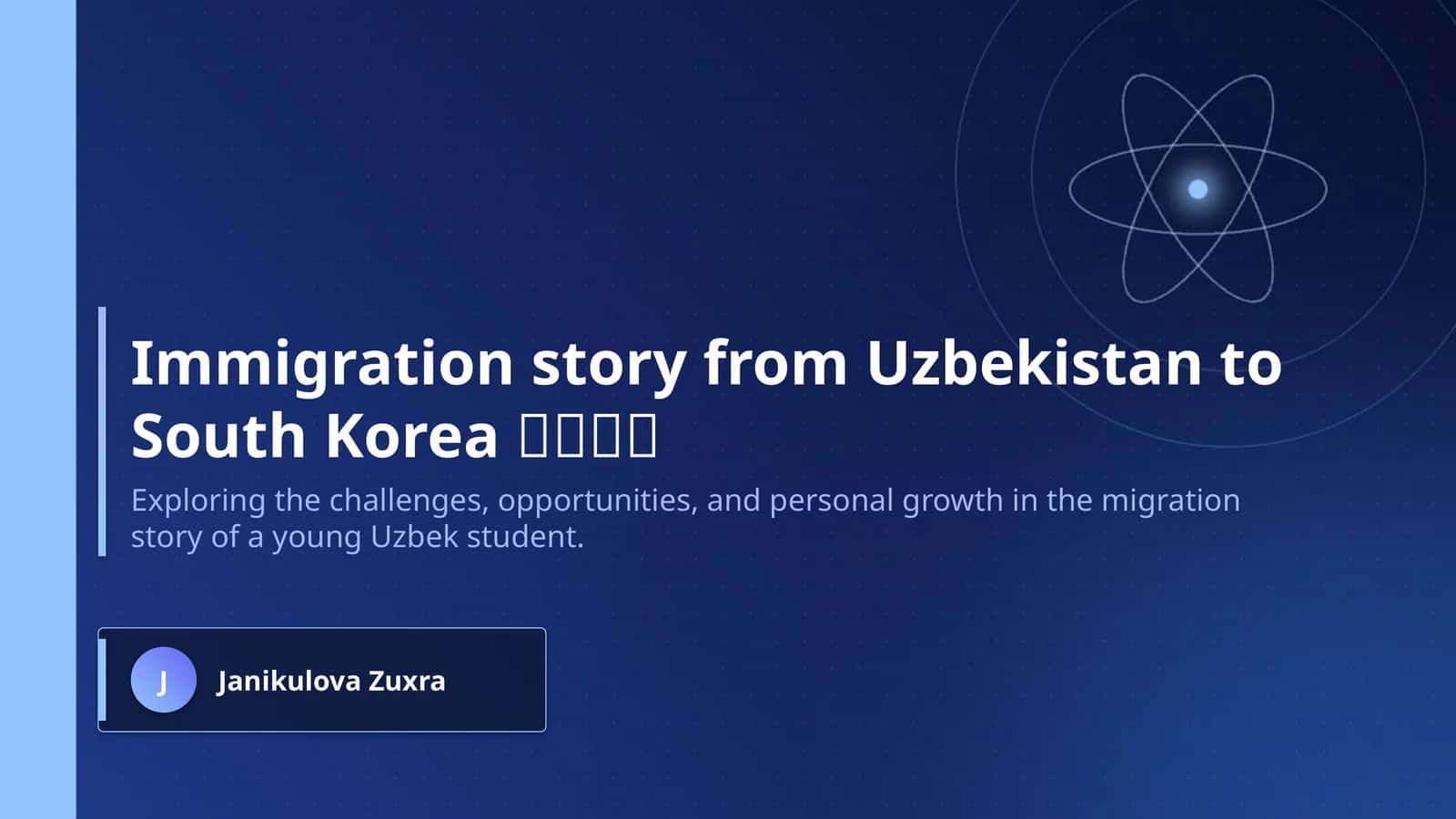 Immigration story from Uzbekistan to South Korea π°π·πΊπΏ