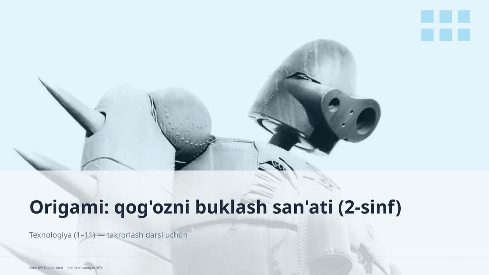 Origami: qog'ozni buklash san'ati (2-sinf)
