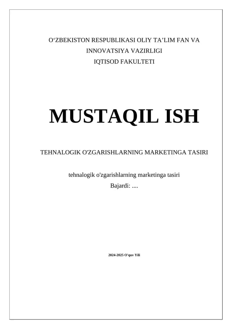 Tehnologik o'zgarishlarning marketinga tasiri