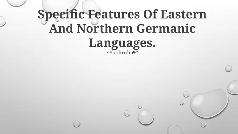 Specific Features Of Eastern And Northern Germanic Languages
