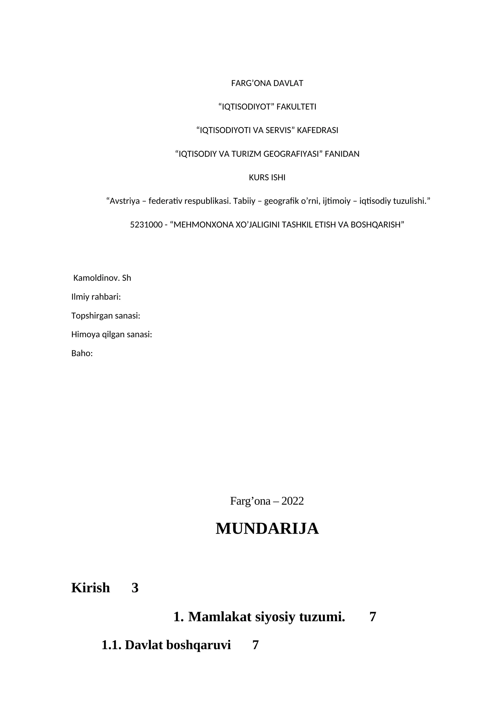 Avstriya – federativ respublikasi. Tabiiy – geografik o’rni, ijtimoiy – iqtisodiy tuzulishi