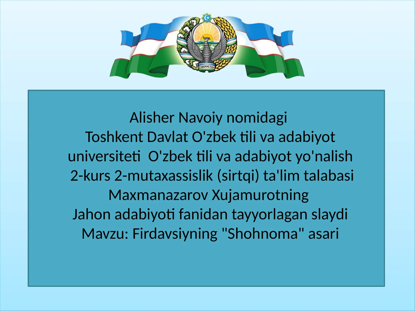 Firdavsiyning "Shohnoma" asari