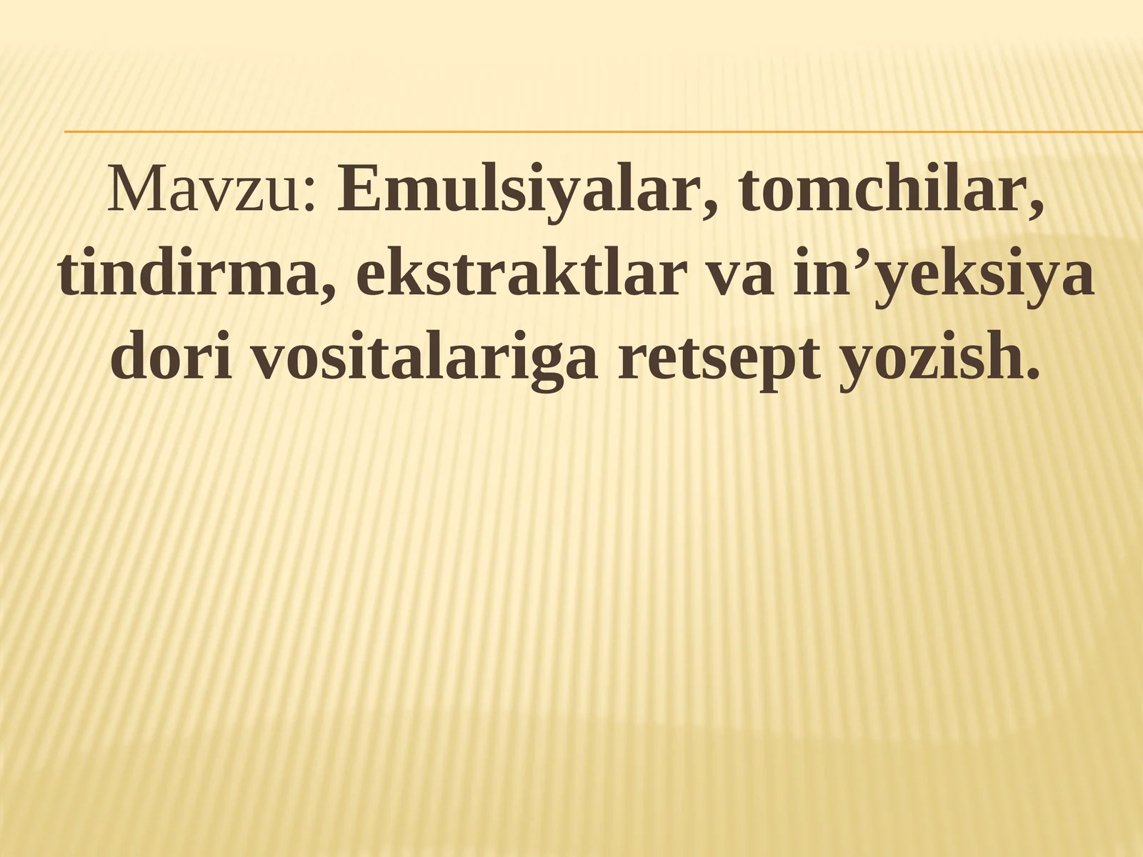Emulsiyalar, tomchilar, tindirma, ekstraktlar va in’yeksiya dori vositalariga retsept yozish