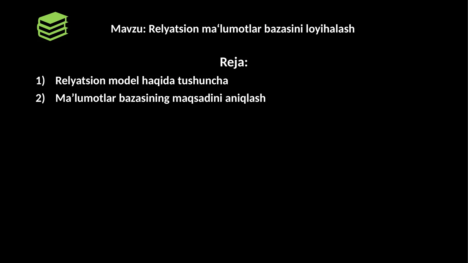Relyatsion ma‘lumotlar bazasini loyihalash