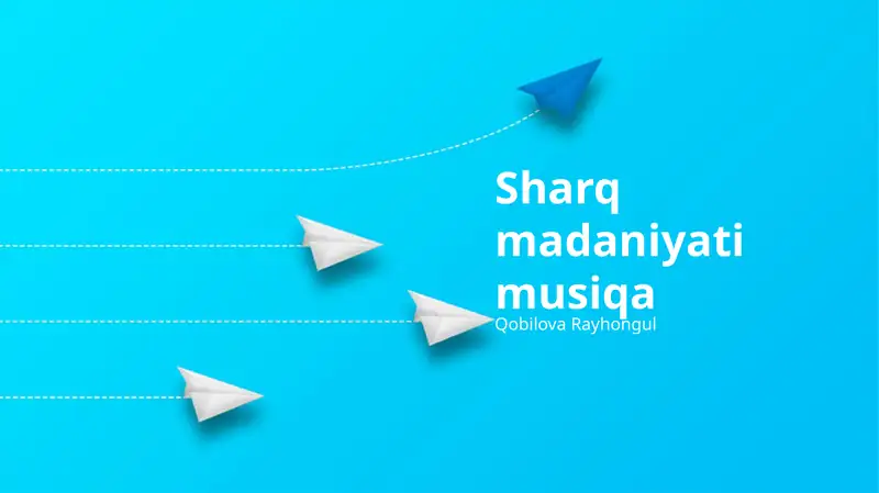 Sharq madaniyati musiqa