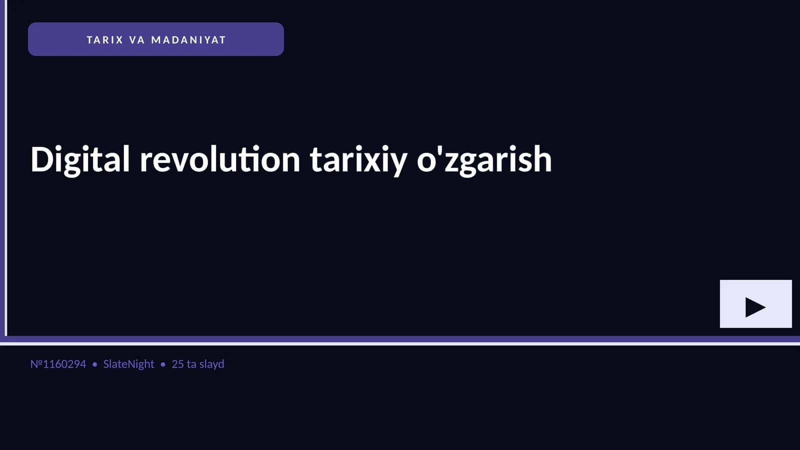 TARIX VA MADANIYAT Digital revolution tarixiy o'zgarish