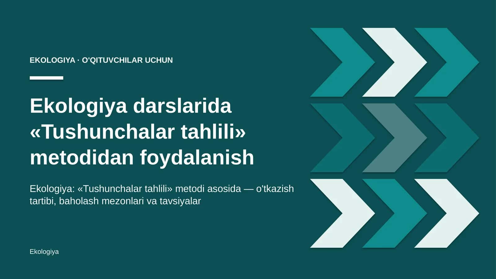 ekologiya darslarida tushunchalar tahlili metodidan foydalanish 1858