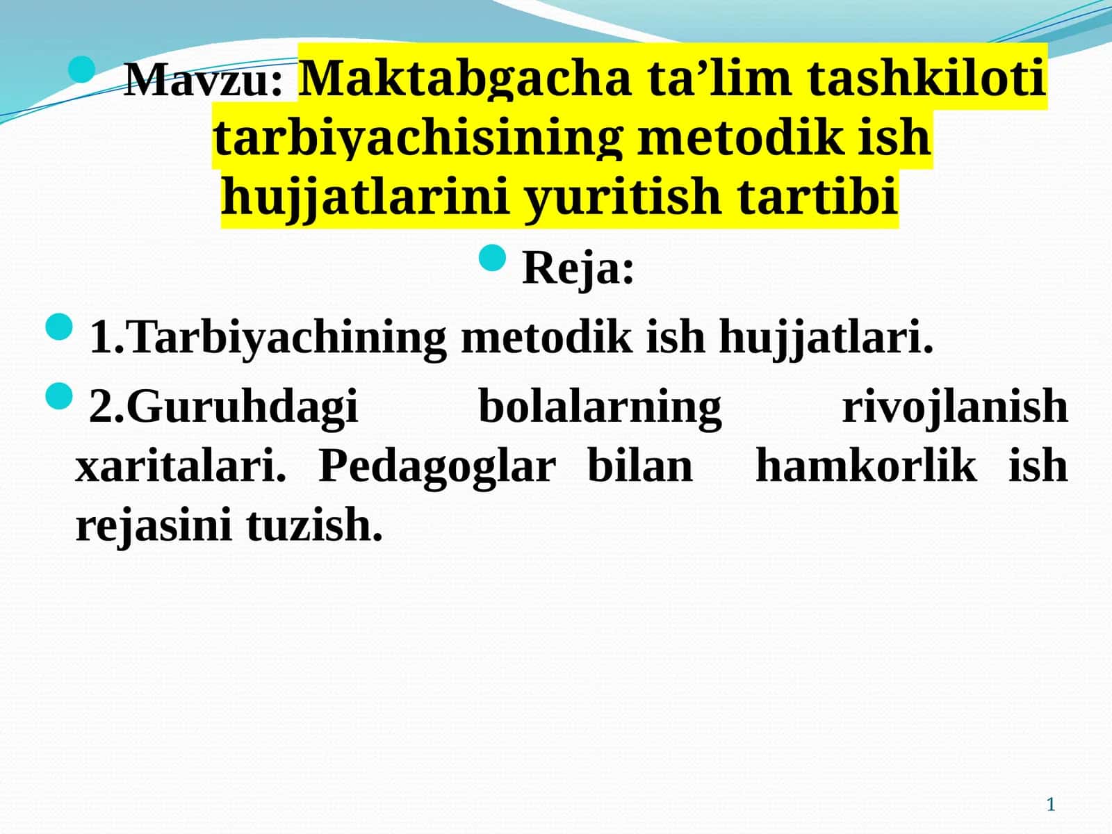 Maktabgacha  taʼlim  tashkiloti tarbiyachisining  metodikasi hujjatlarini yuritish  tartibi