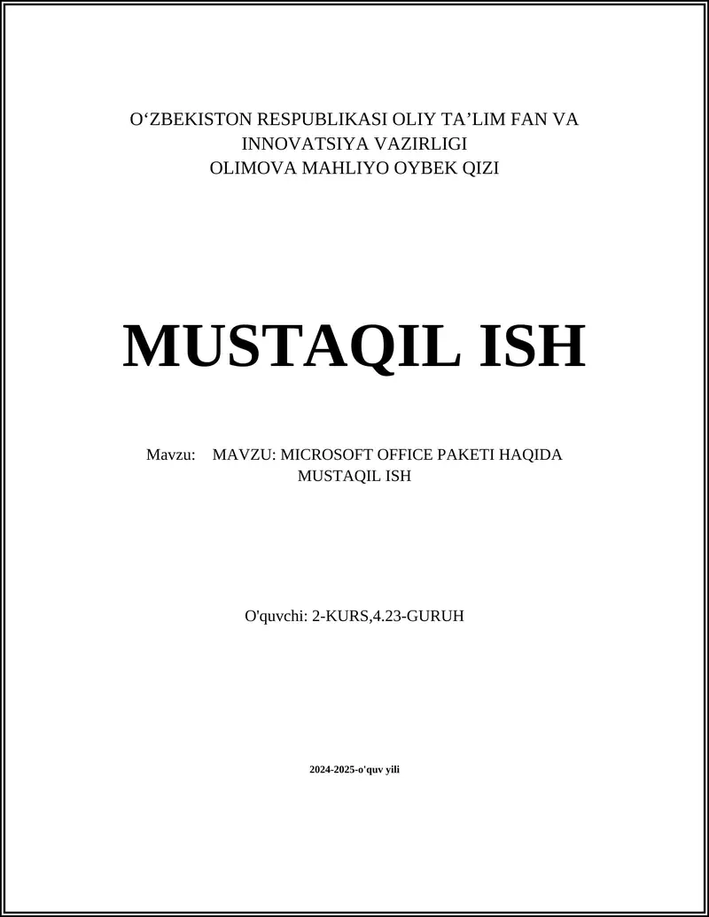 MICROSOFT OFFICE PAKETI HAQIDA MUSTAQIL ISH