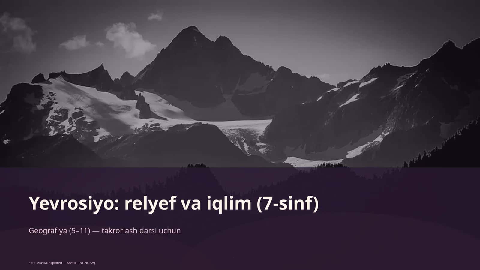 Yevrosiyo: relyef va iqlim (7-sinf)
