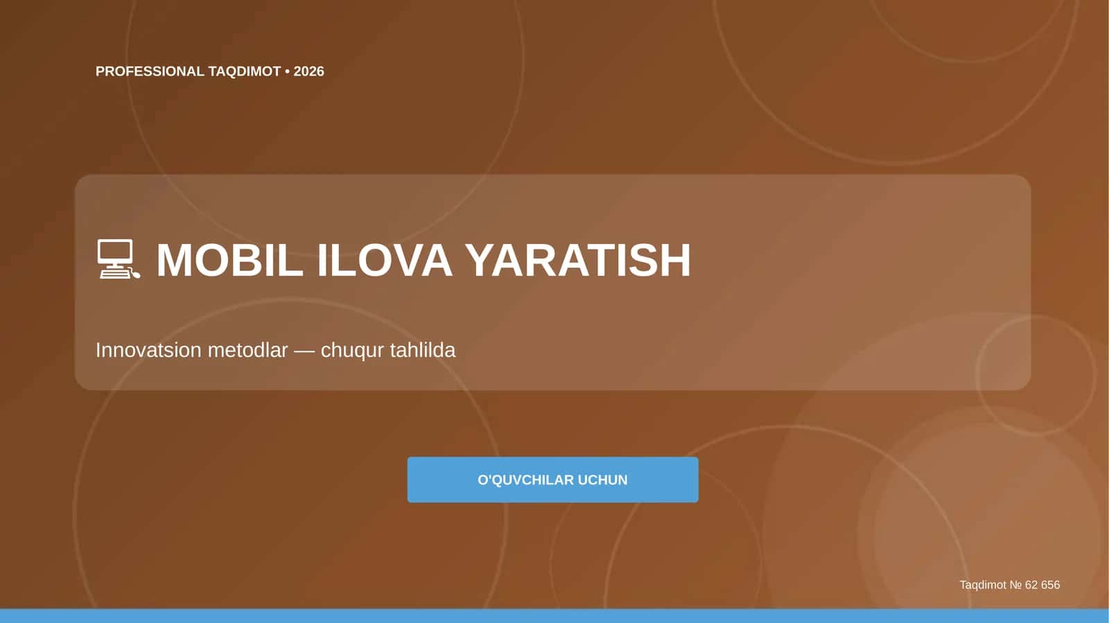 Mobil ilova yaratish: innovatsion metodlar (chuqur tahlilda) [o'quvchilar uchun]