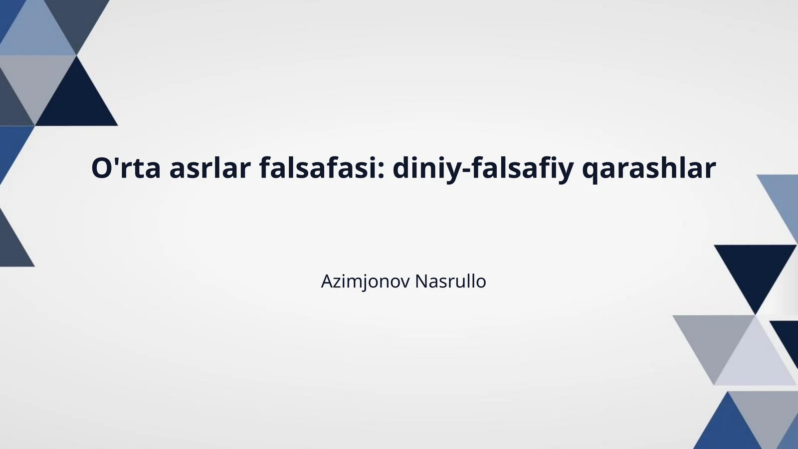 O'rta asrlar falsafasi: diniy-falsafiy qarashlar