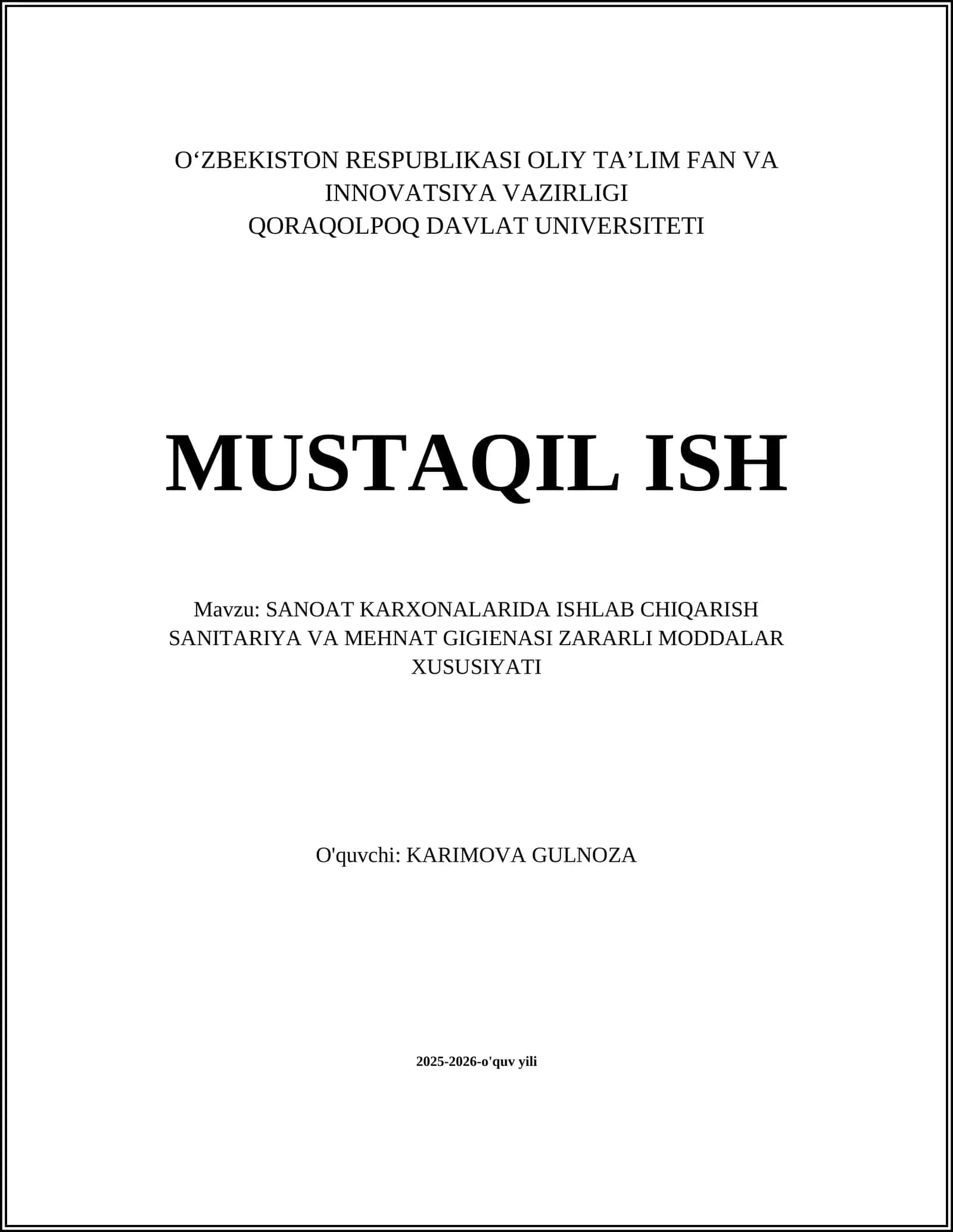 SANOAT KARXONALARIDA ISHLAB CHIQARISH SANITARIYA VA MEHNAT GIGIENASI ZARARLI MODDALAR XUSUSIYATI