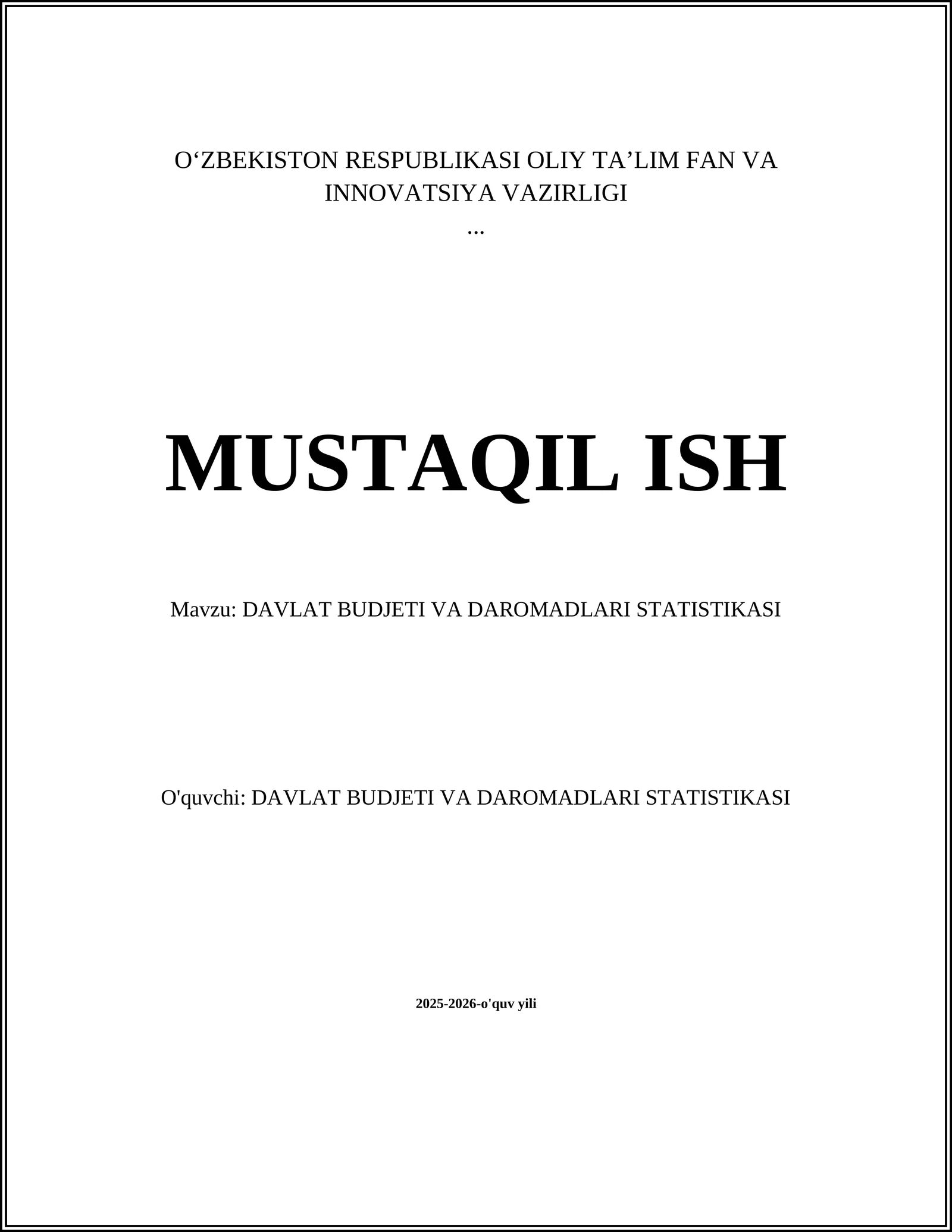DAVLAT BUDJETI VA DAROMADLARI STATISTIKASI