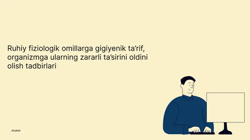 Ruhiy fiziologik omillarga gigiyenik ta’rif, organizmga ularning zararli ta’sirini oldini olish tadbirlari
