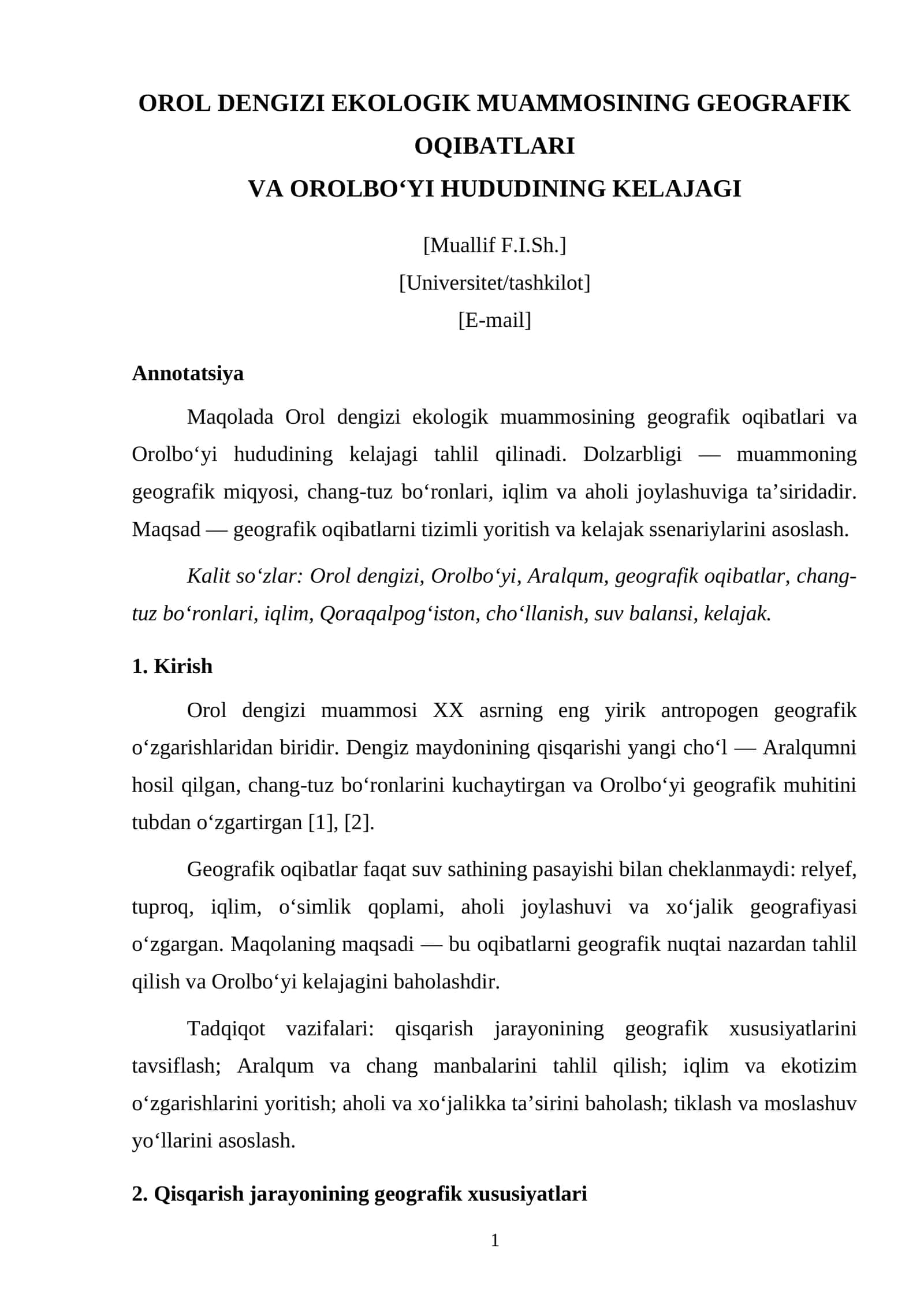 OROL DENGIZI EKOLOGIK MUAMMOSINING GEOGRAFIK OQIBATLARI VA OROLBO‘YI HUDUDINING KELAJAGI