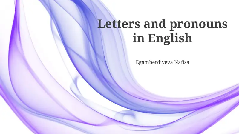 The English Alphabet: Letters and Sounds