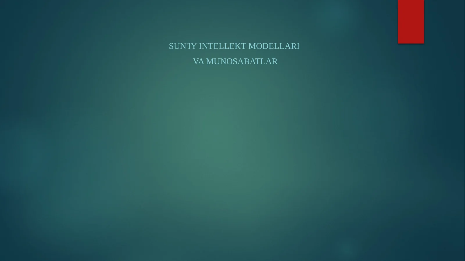 Sun'iy intellekt modellari va munosabatlar
