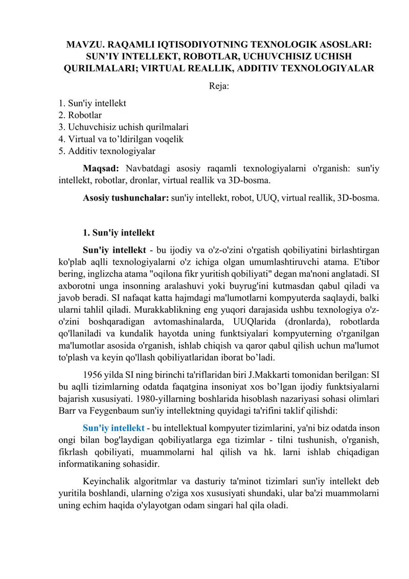 RAQAMLI IQTISODIYOTNING TEXNOLOGIK ASOSLARI, SUN’IY INTELLEKT, ROBOTLAR, UCHUVCHISIZ UCHISH QURILMALARI, VIRTUAL REALLIK, ADDITIV TEXNOLOGIYALAR