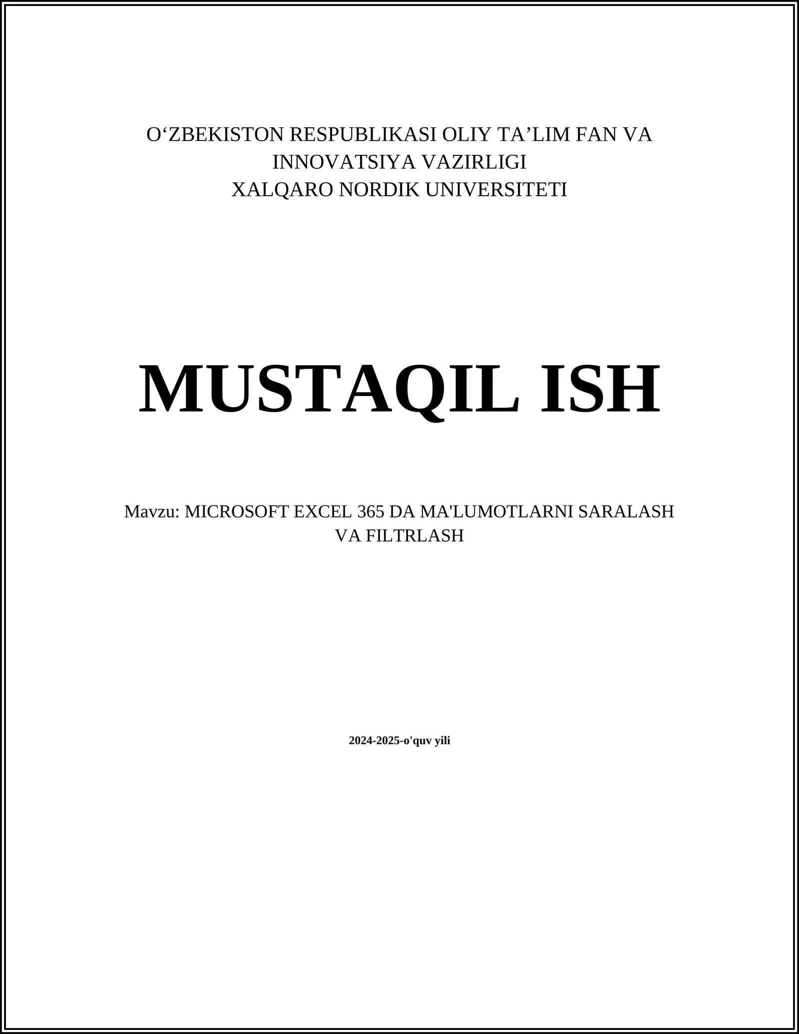 MICROSOFT EXCEL 365 DA MA'LUMOTLARNI SARALASH VA FILTRLASH