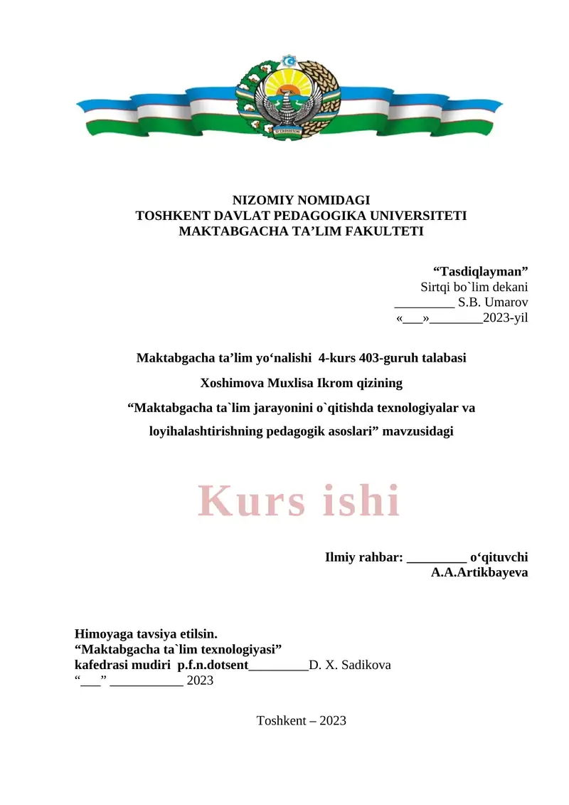 Maktabgacha Ta'lim Jarayonini O`qitishda Texnologiyalar va Loyihalashtirishning Pedagogik Asoslari