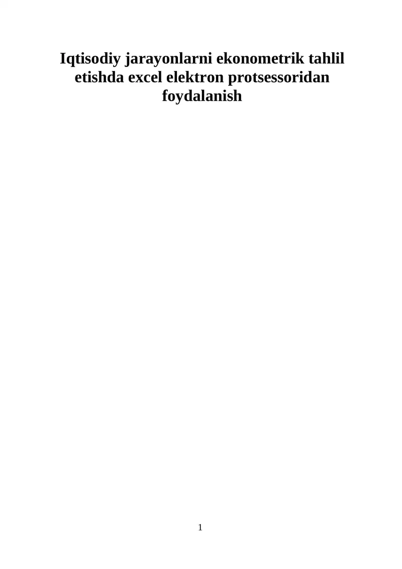 Iqtisodiy jarayonlarni ekonometrik tahlil etishda excel elektron protsessoridan foydalanish