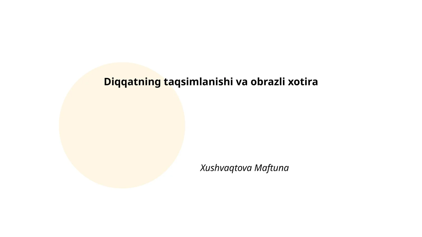 Diqqatning taqsimlanishi va obrazli xotira