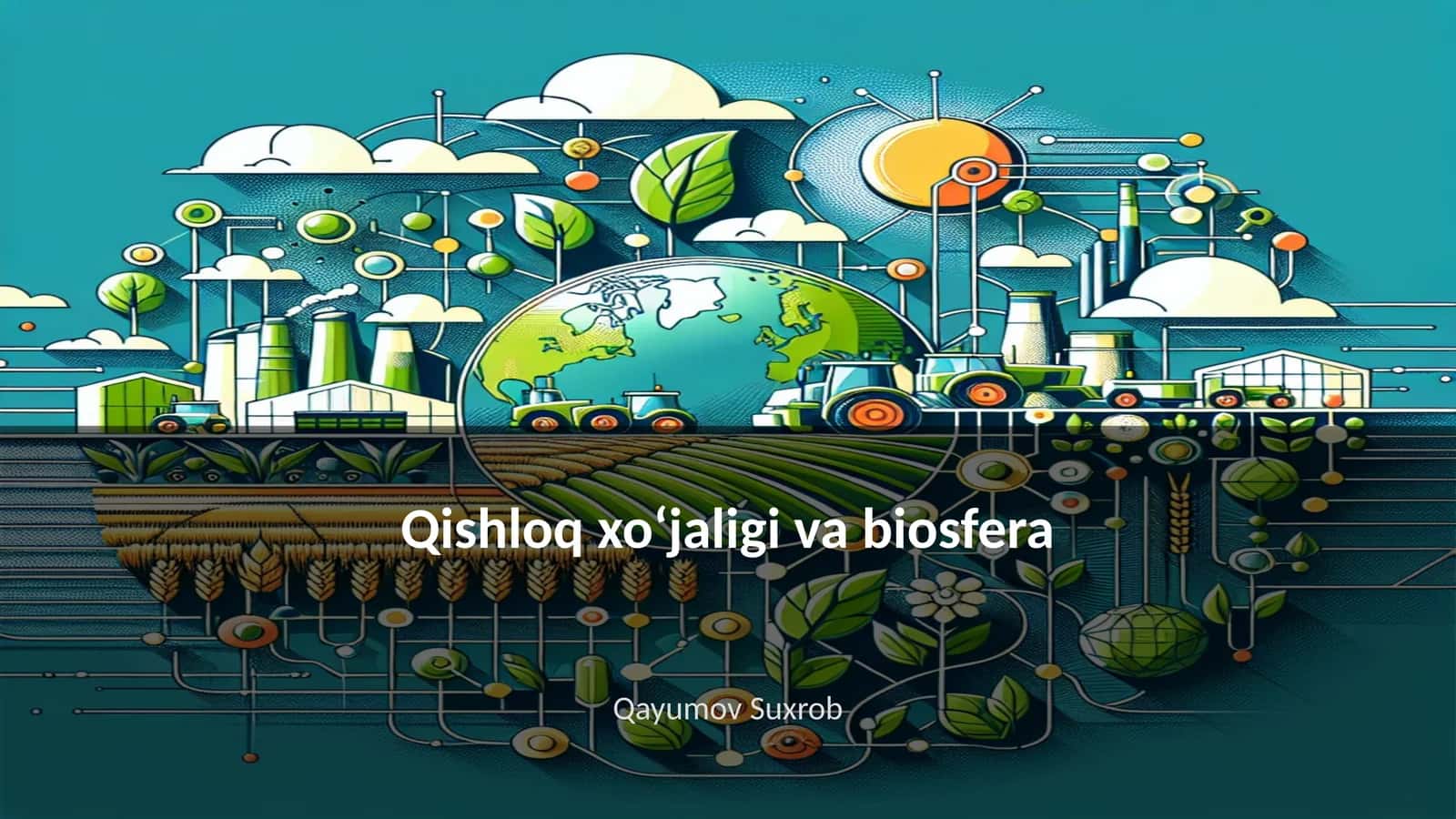 Qishloq xoʻjaligi va biosfera