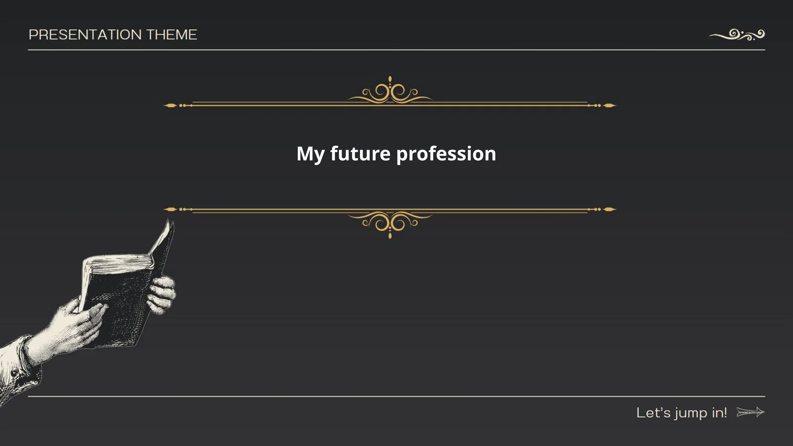 My future profession