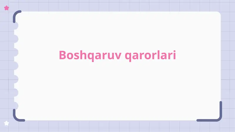 Boshqaruv qarorlari