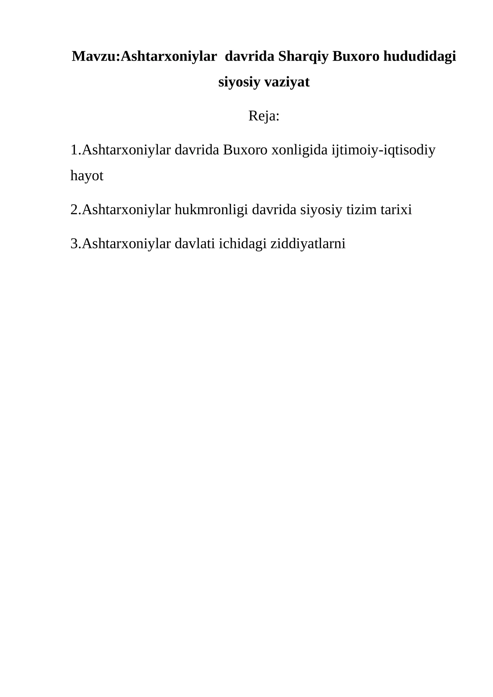 Ashtarxoniylar davrida Buxoro xonligida ijtimoiy-iqtisodiy hayot