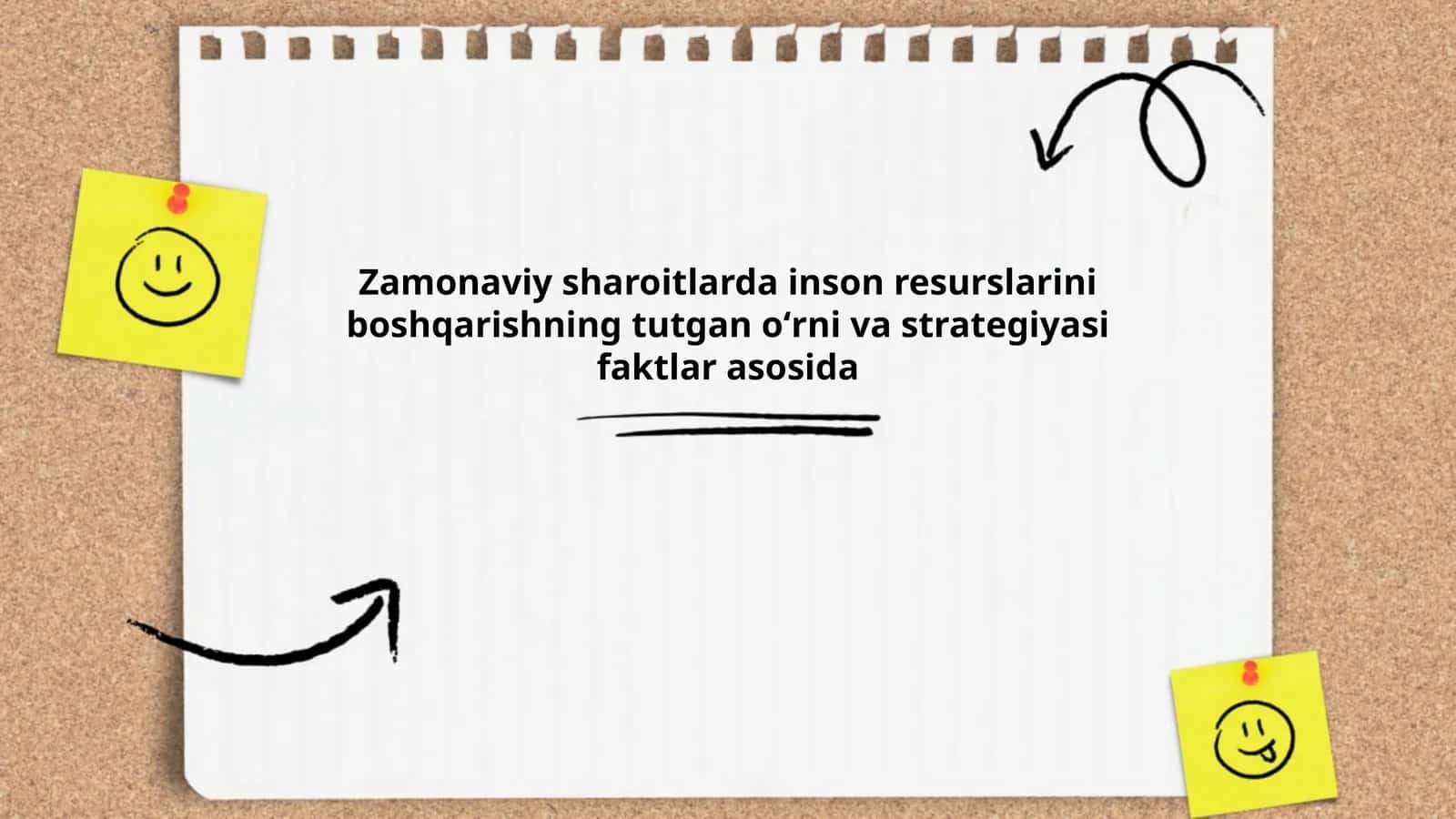 Zamonaviy sharoitlarda inson resurslarini boshqarishning tutgan oʻrni va strategiyasi faktlar asosida