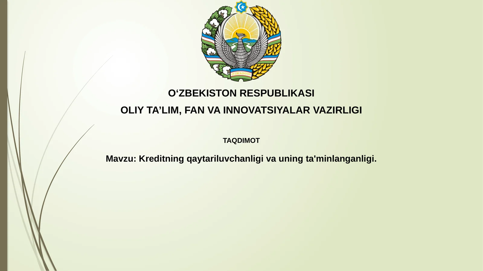 Qarzni qaytarish va ta'minlash asoslari