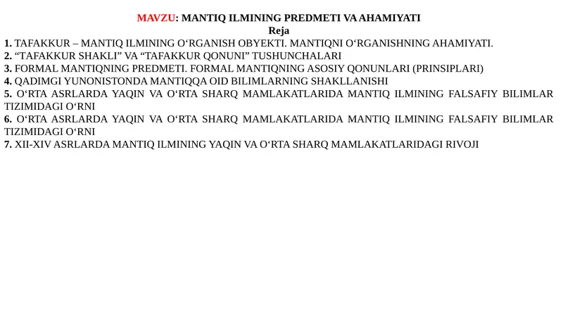 MANTIQ ILMINING PREDMETI VA AHAMIYATI