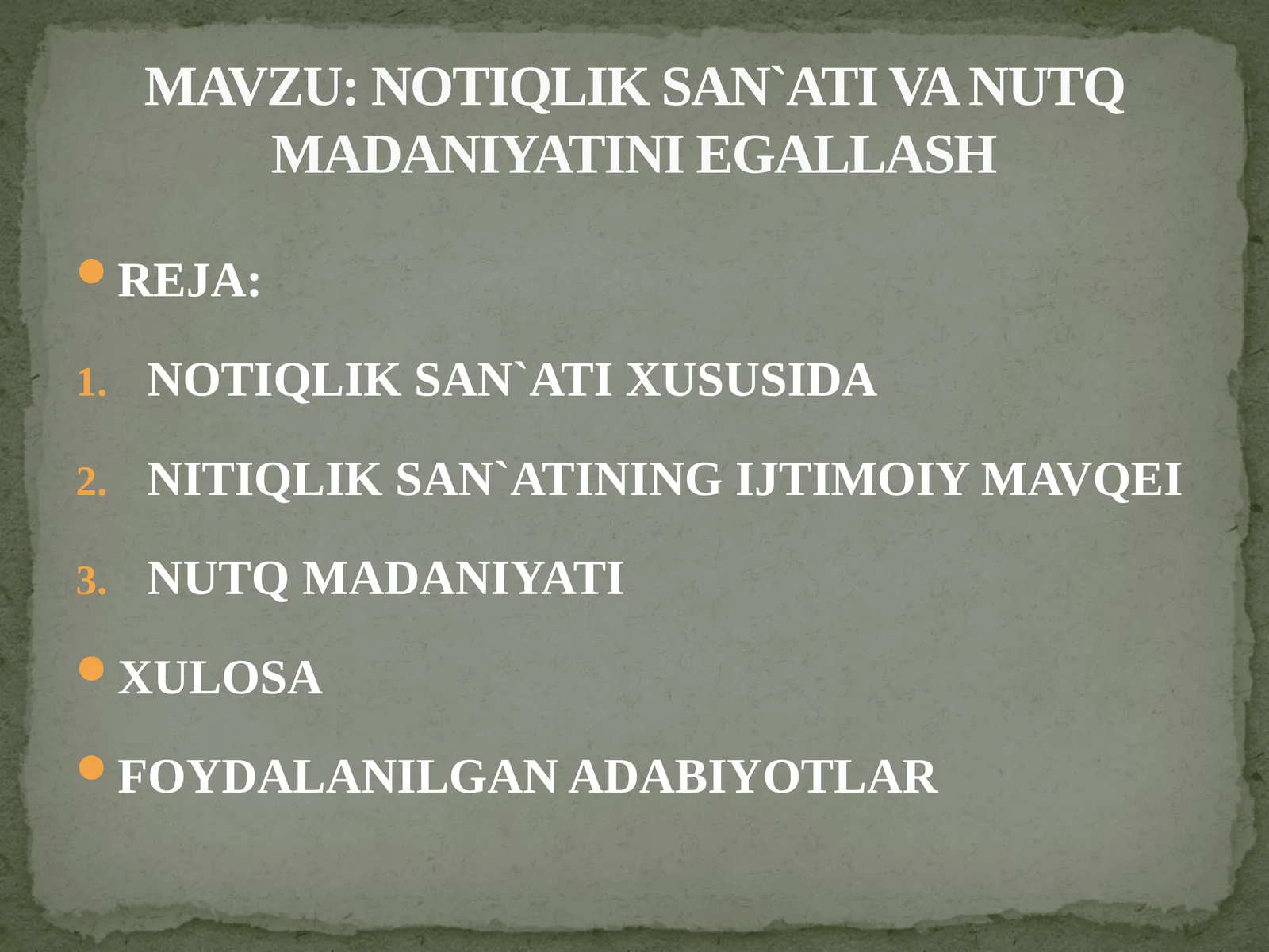 NOTIQLIK SAN`ATI VA NUTQ MADANIYATINI EGALLASH