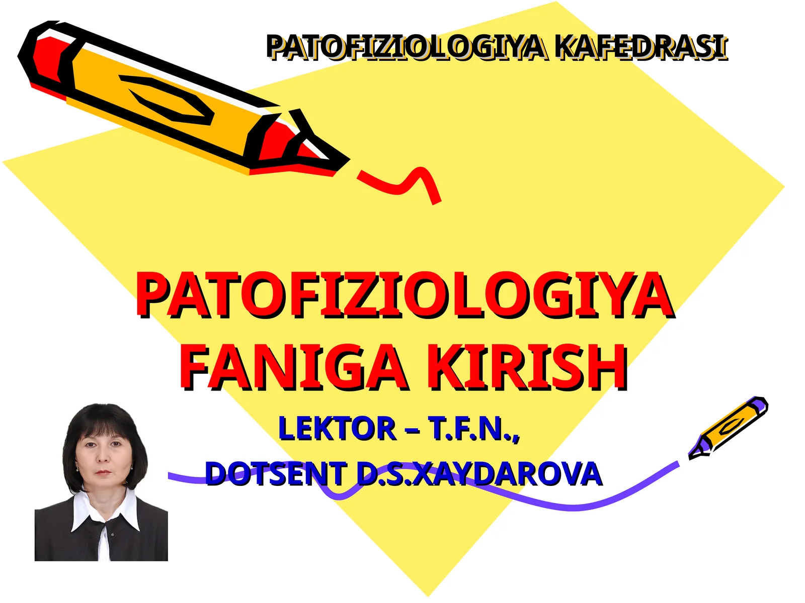 PATOFIZIOLOGIYA FANIGA KIRISH