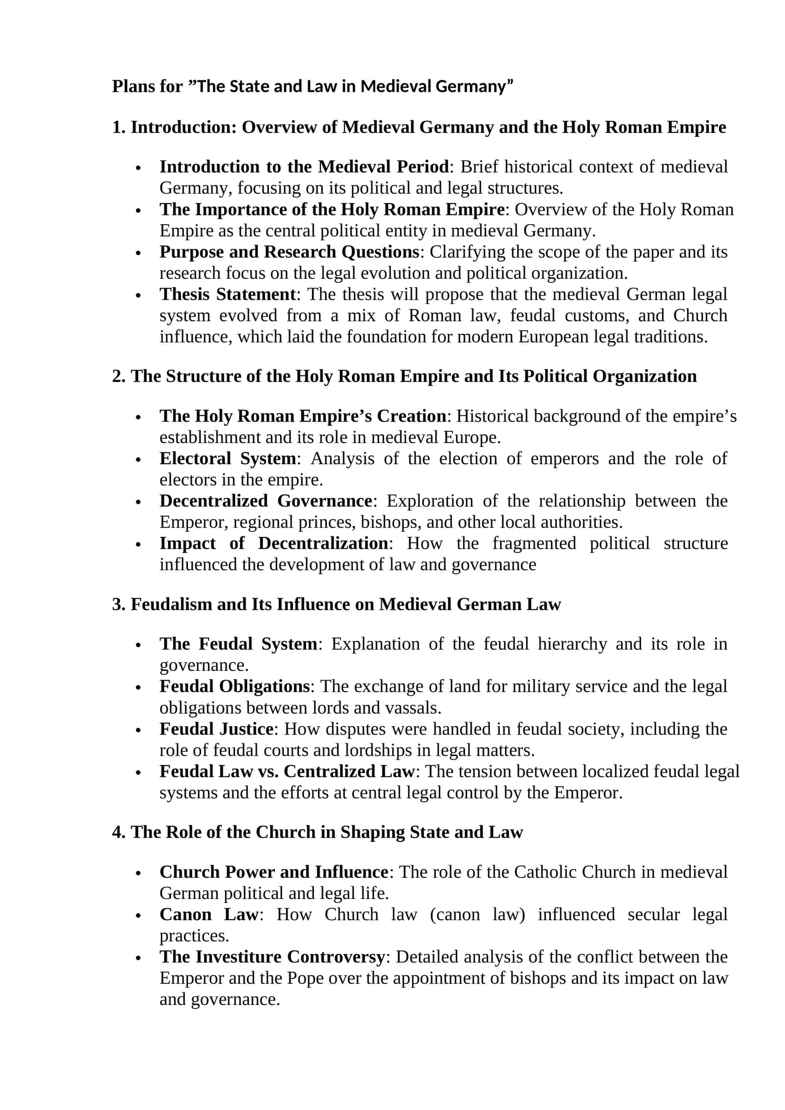 Plans for ”The State and Law in Medieval Germany”