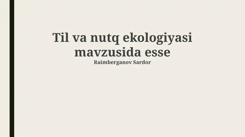 Til va nutq ekologiyasi mavzusida esse