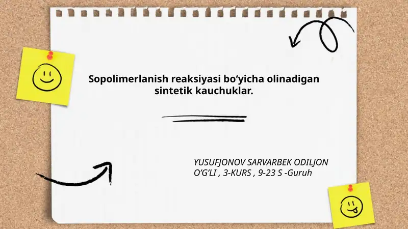 Sopolimerlanish reaksiyasi bo‘yicha olinadigan sintetik kauchuklar