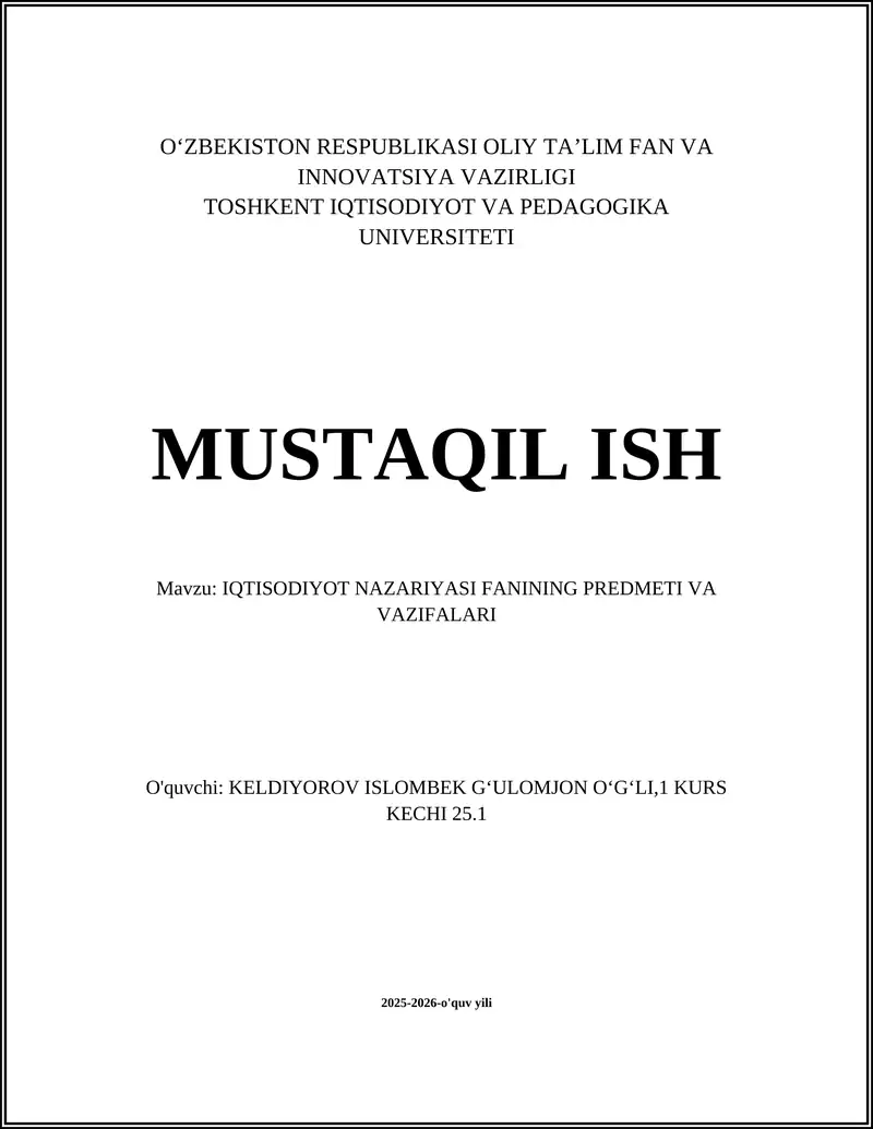 IQTISODIYOT NAZARIYASI FANINING PREDMETI VA VAZIFALARI