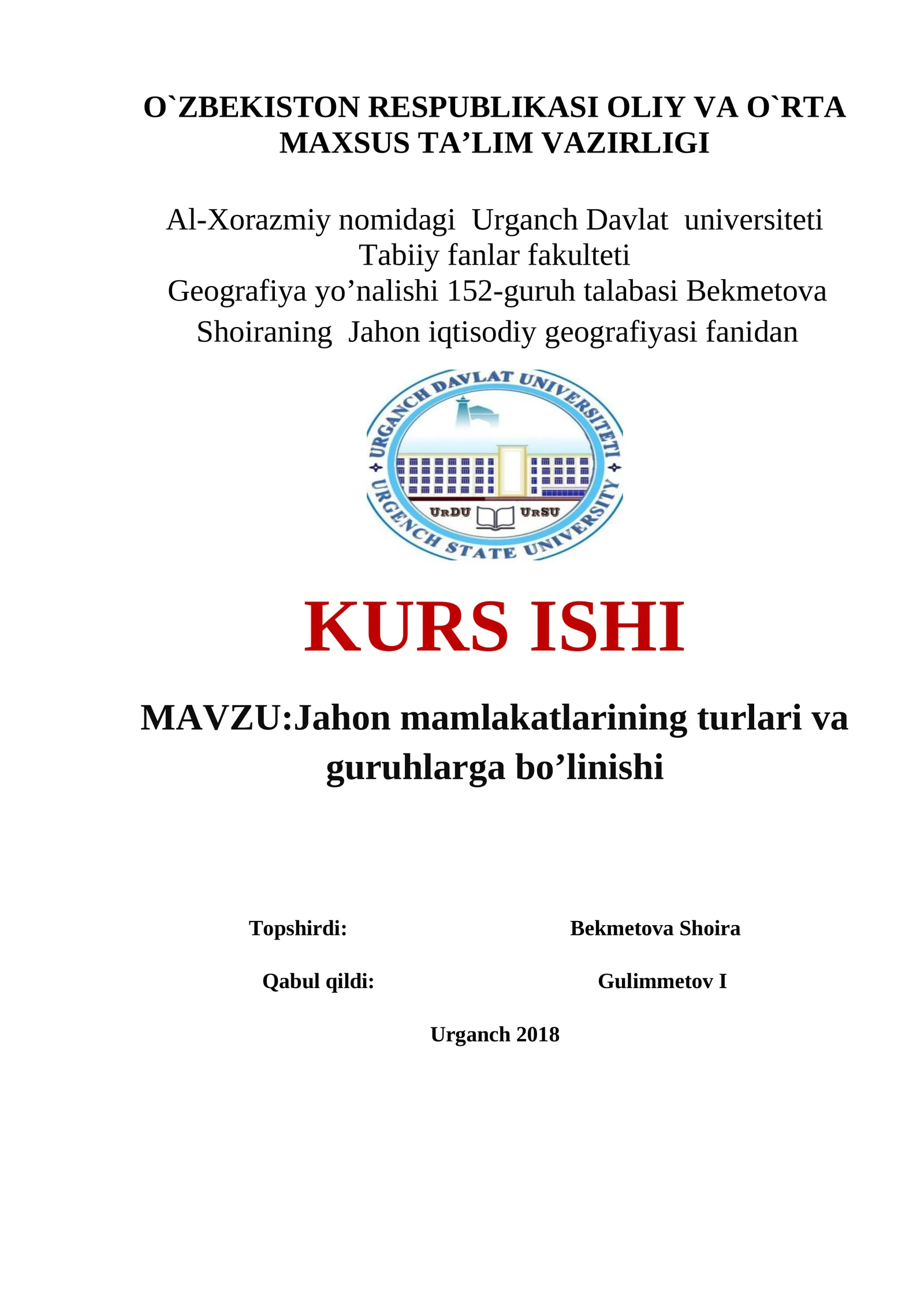 Jahon mamlakatlarining turlari va guruhlarga bo’linishi