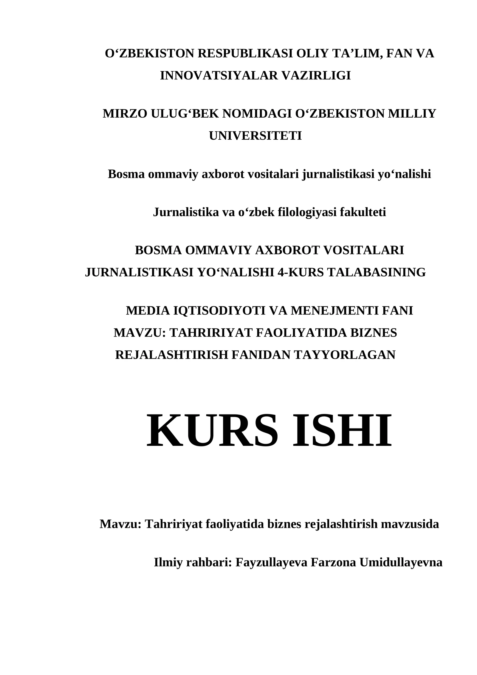 TAHRIRIYAT FAOLIYATIDA BIZNES REJALASHTIRISH FANIDAN TAYYORLAGAN KURS ISHI