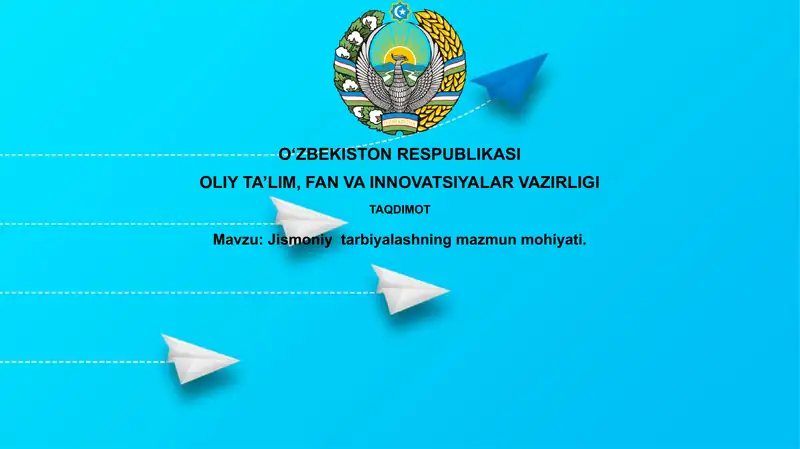 Jismoniy tarbiyalashning mazmun mohiyati