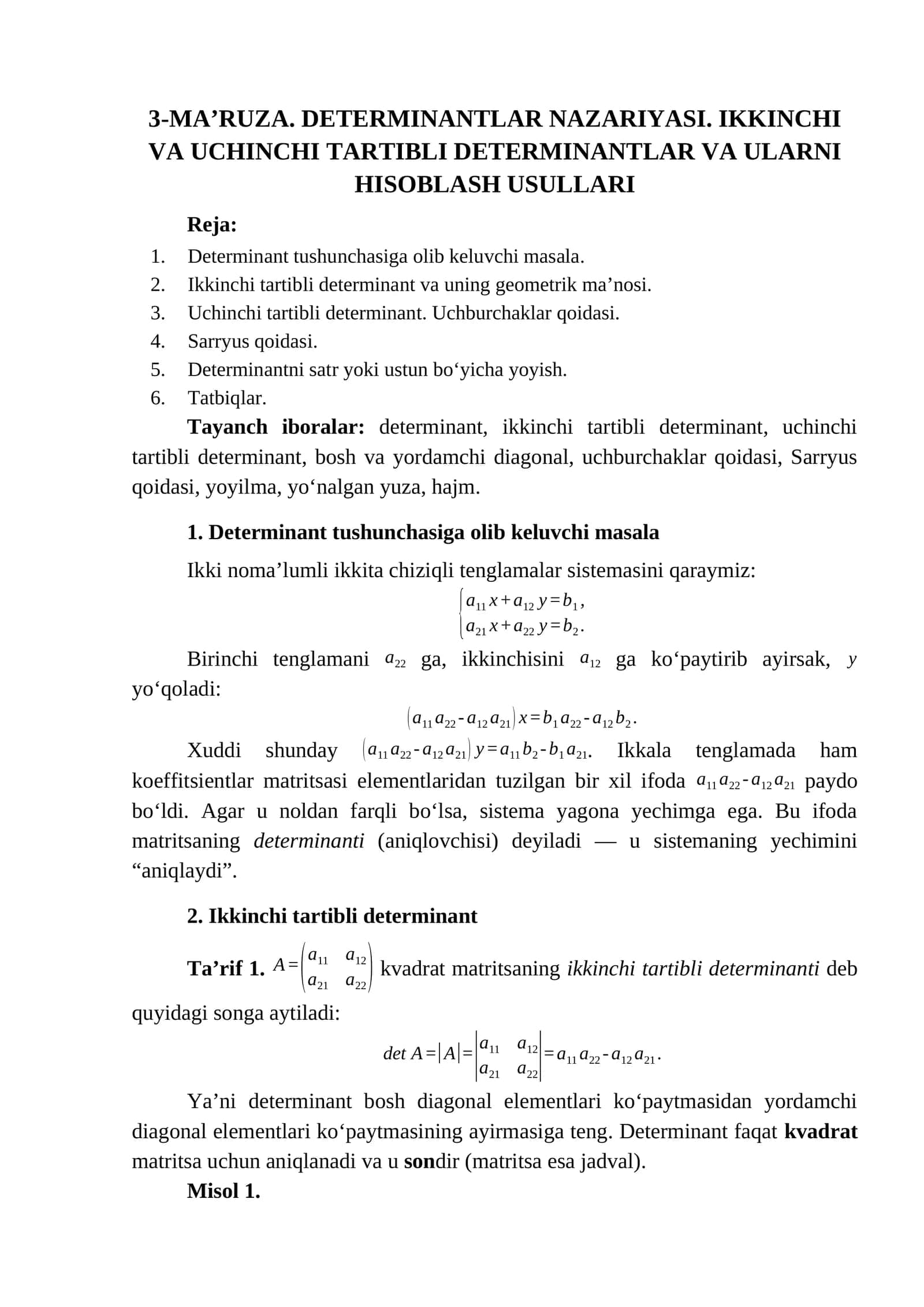 3-MA’RUZA. DETERMINANTLAR NAZARIYASI. IKKINCHI VA UCHINCHI TARTIBLI DETERMINANTLAR VA ULARNI HISOBLASH USULLARI