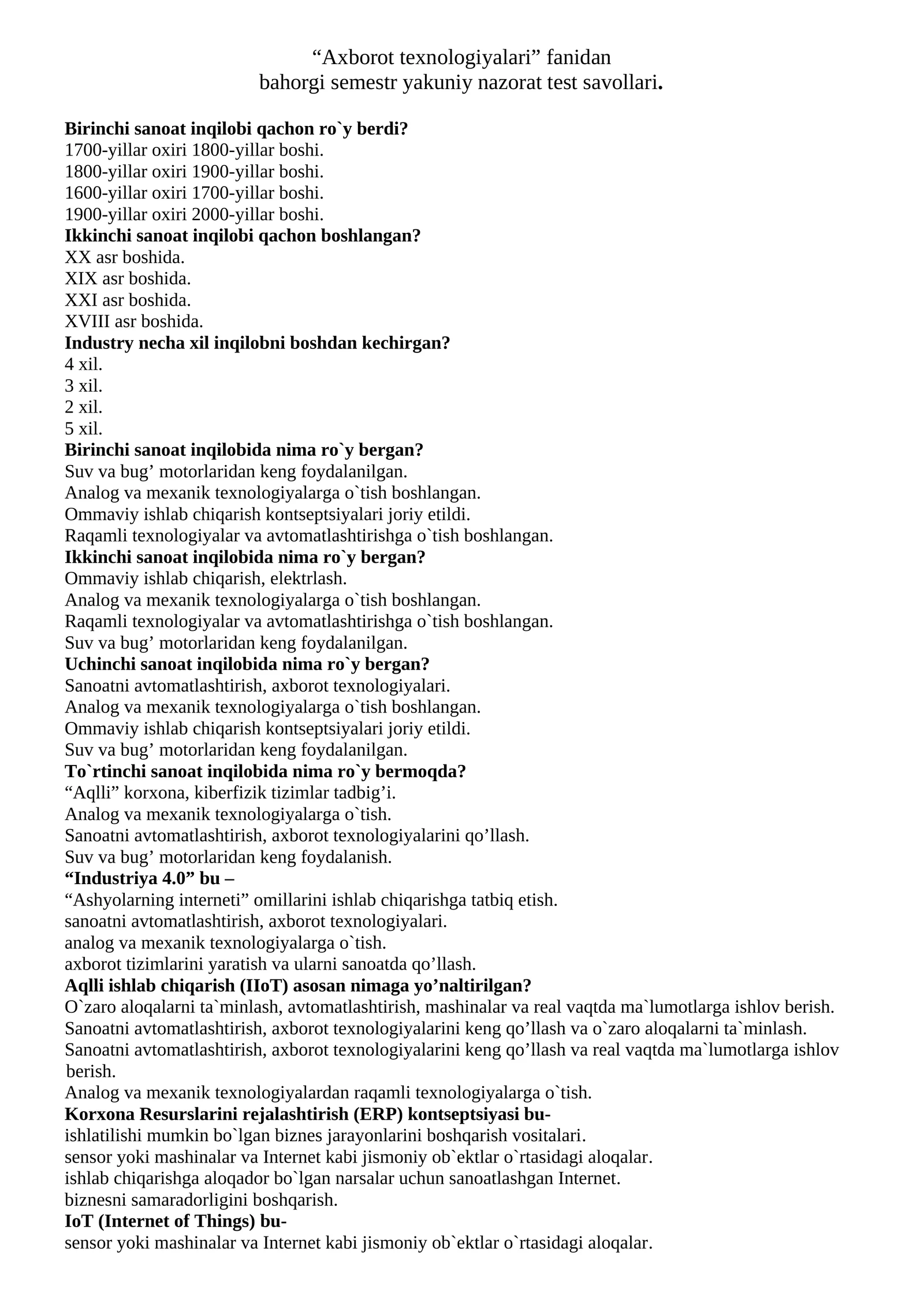 Axborot texnologiyalari fanidan yakuniy nazorat test savollari