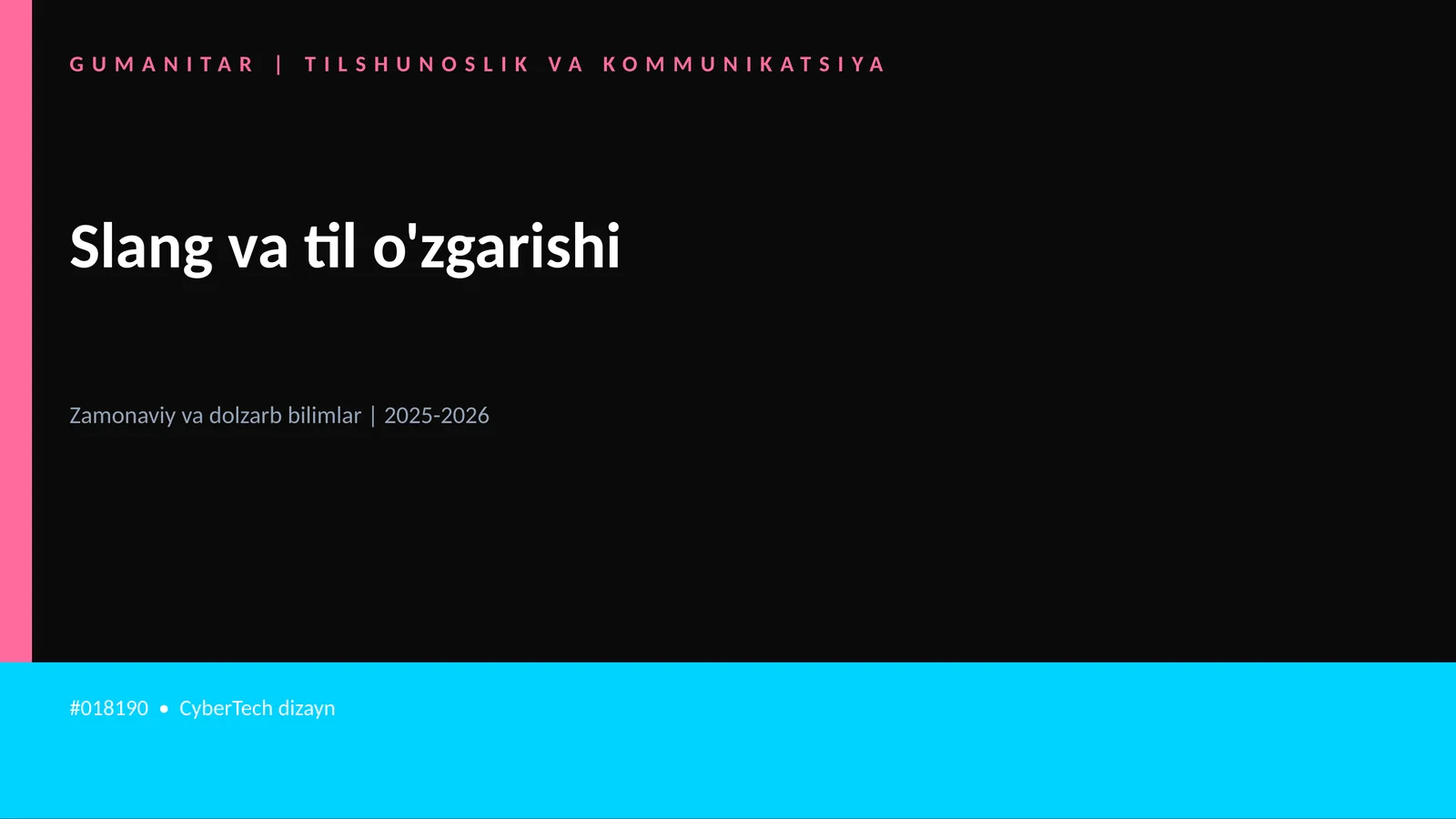 Slang va til o'zgarishi