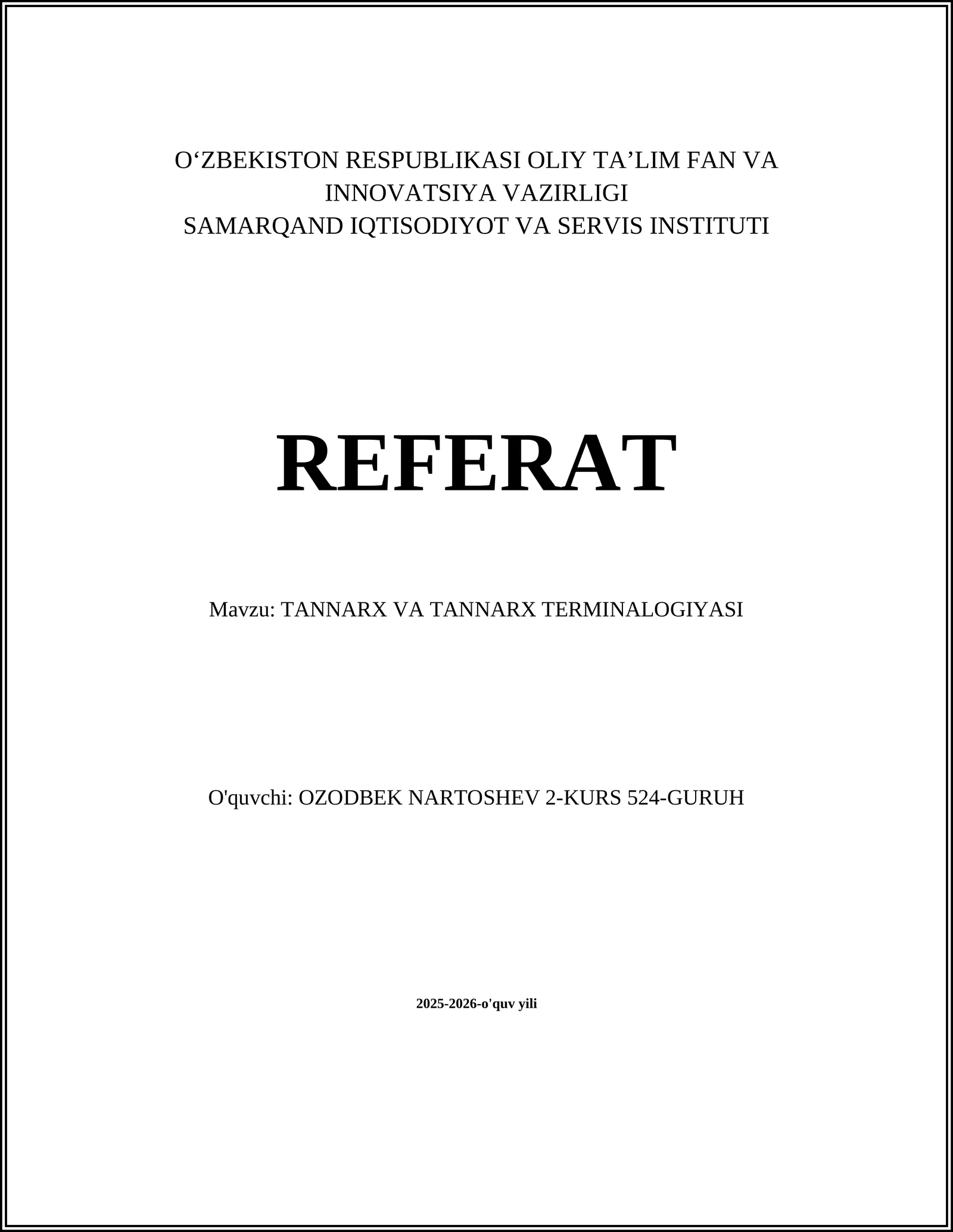 TANNARX VA TANNARX TERMINALOGIYASI